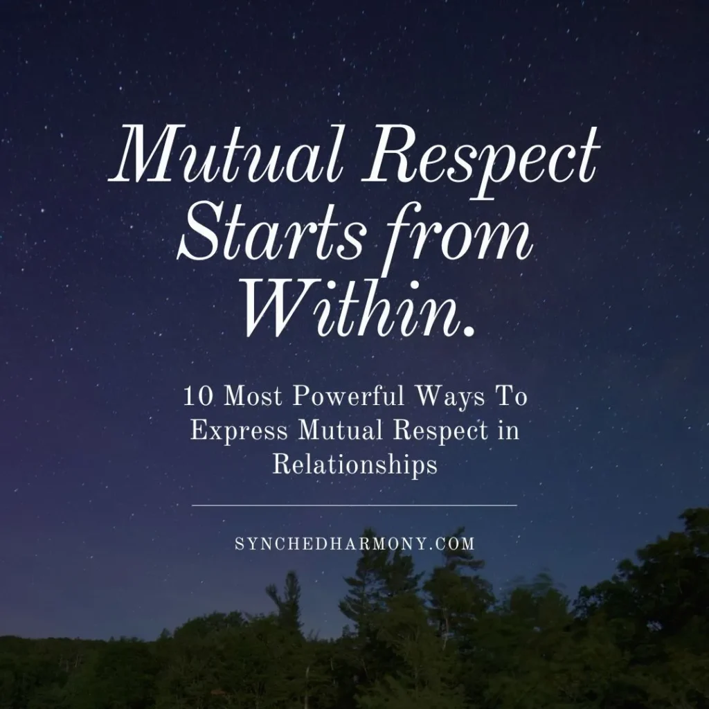 
10-Most-Powerful-Ways-To-Express-Mutual-Respect-in-Relationships