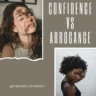 Confidence-vs-Arrogance